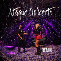 Ataque (In)certo - Laura Schadeck & DJ LMB