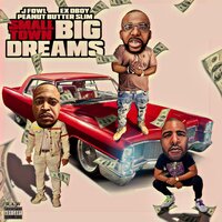 All of Mine - EXdBOY & J Fowl & Peanut Butter Slim