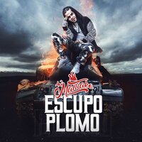 Escupo Plomo - Maniako