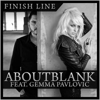 Finish Line (Vocal Extended) - About Blank & Aboutblank