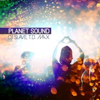 Party People - Dj Slave & DJ Slave, T. D. Max & T. D. Max