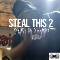 How I Could Lose - Squash Da Commando