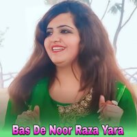 Bas De Noor Raza Yara - Kashmala Gul