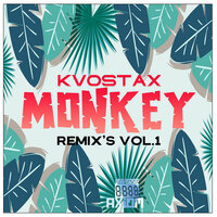 Monkey - Kvostax & BRAIN RIOT