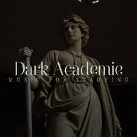 Shadowed Halls - Dark Academia Melody