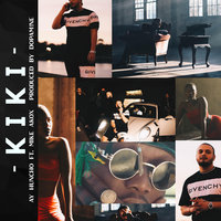 KIKI - Ay Huncho & Mike Akox