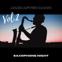 Jazz Saxophone - Saxophone Night