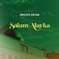 Ya nabi salam alayka - Groupe Ziryab