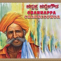 Channappa Channegowda - Desi Mohan & Rashmi Dharmendra