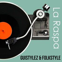 La Raspa di Emilio - Guistylez & Folkstyle