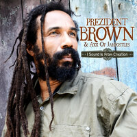 Teach the Youths Dem - Prezident Brown & Axx Of Jahpostles & Prezident Brown, Axx of Jahpostles