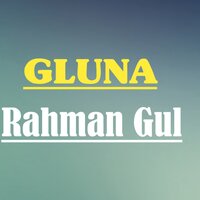 Meena Ka Nakawey - Rahman Gul