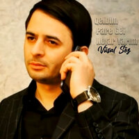 Qelbim Pare Gel Nolar Yarım - Vüsal Söz