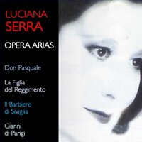Don Pasquale: Quel guardo il cavaliere… So anch'io la virtù magica, IGD 22 - Luciana Serra & Гаэтано Доницетти