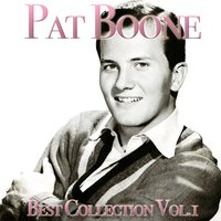 Why Baby Why - Pat Boone
