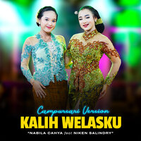 Kalih Welasku - Nabila Cahya & Niken Salindry