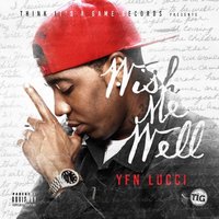 Traumatized - YFN Lucci
