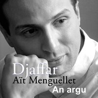 Ruh Ad Qimegh - Djaffar Aït Menguellet