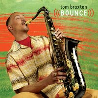 Reminiscing - Tom Braxton