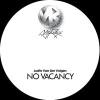 No Vacancy - Justin Van Der Volgen