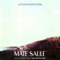 Mana Galva Sastīpota - Latvian Radio Choir