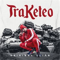 Traketeo - Original Elias