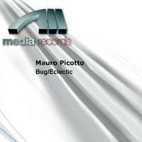 Bug / Eclectic - Mauro Picotto