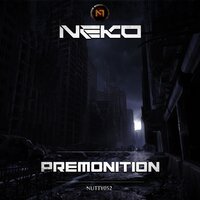 Premonition - NEKO