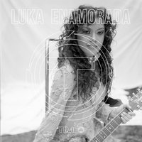 Enamorada - LUKA