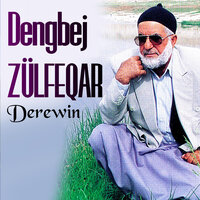 Xezal - Dengbej Zülfeqar