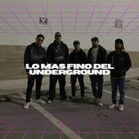 Lo Mas Fino del Underground - radykl gant & Tony Favs & ASDR Martinez & Flecha Malafama