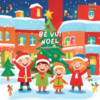 Viết Thư Cho Ông Già Noel - Nguyễn Văn Chung & Bé Bánh Quy