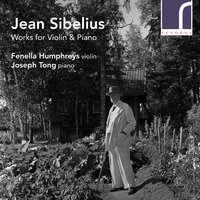 Four Pieces, Op. 78: IV. Rigaudon - Fenella Humphreys & Joseph Tong & Ян Сибелиус