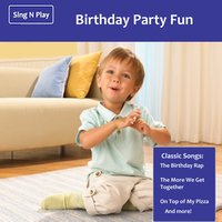 The Birthday Song - Sing N Play