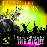 The Night - Jim Marlaud & Ambra