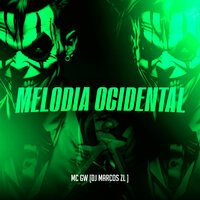 Melodia Ocidental - MC Gw & DJ Marcos ZL