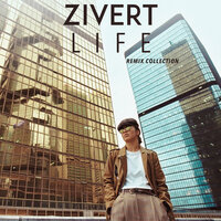 Life - Zivert & Vadim Adamov & Hardphol