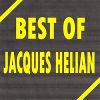 Mes jeunes années - Jacques Helian & Jean Marco & Jacques Hélian, Jean Marco