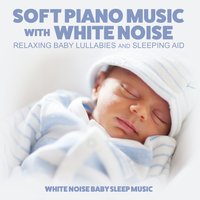 Sleeping Beauty - White Noise Baby Sleep Music