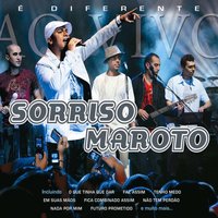 Tenho Medo - Sorriso Maroto