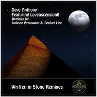Written in Stone - Dave Anthony & Jackson Brainwave & Loveascension8