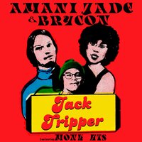 Jack Tripper - Amani Jade & Brycon & Monk HTS