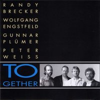 Canada - Wolfgang Engstfeld & Gunnar Pluemer & Peter Weiss & Randy Brecker