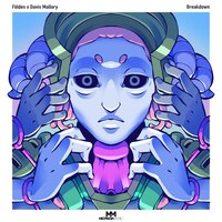 Breakdown - Földes & Davis Mallory