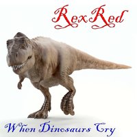 In Your Dreams - RexRed