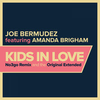 Kids In Love - Joe Bermudez & Amanda Brigham