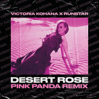 Desert Rose - Victoria Kohana & RUNSTAR