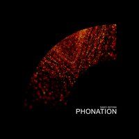 Phonation - Sako Isoyan