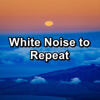 Fine Shusher Noise for Insomniac - Nature Sounds & New Age & White Noise Meditation
