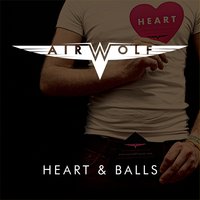 Heart & Balls - Airwolf